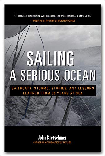 Sailing a Serious Ocean: Insights from 30 Years at Sea