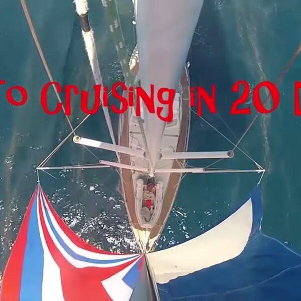 "0 to cruising in 20 days"- Sailing SV Delos Ep. 15